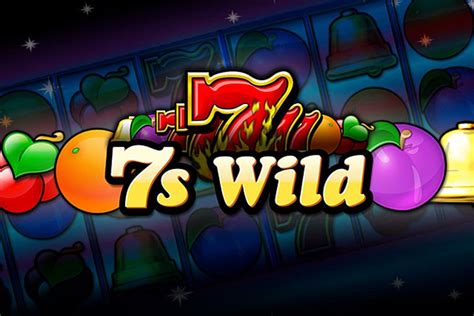 7s wild slot,7s wild free play